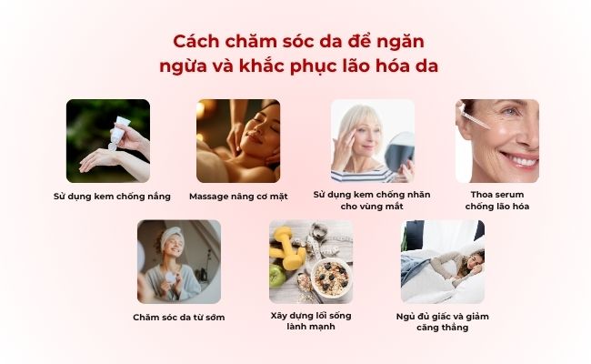 Cách chăm sóc da để ngăn ngừa và khắc phục lão hóa da