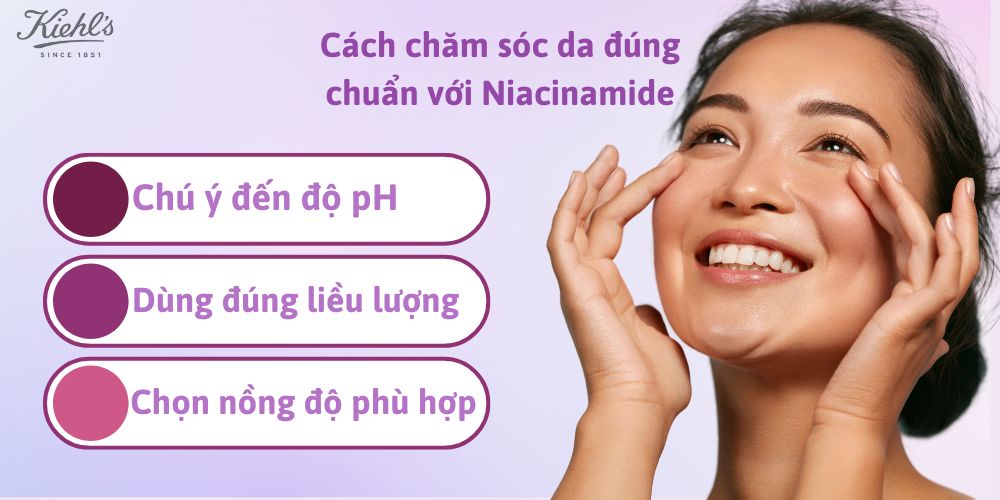 Cách chăm sóc da đúng chuẩn với Niacinamide
