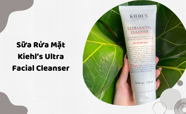 Sữa Rửa Mặt Cho Da Dầu Mụn Kiehl’s Ultra Facial Cleanser