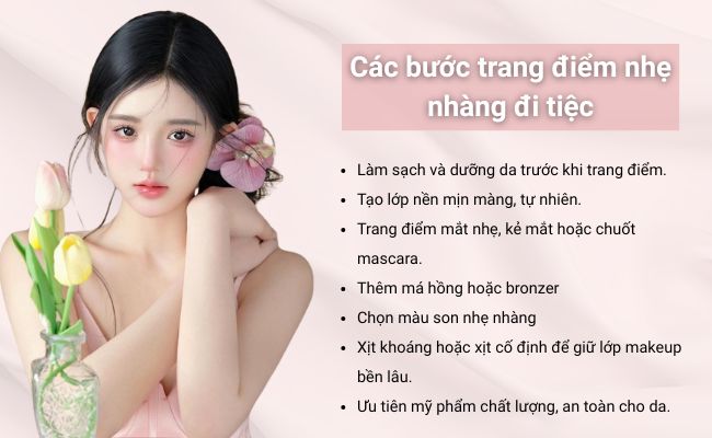 Các bước trang điểm nhẹ nhàng đi tiệc