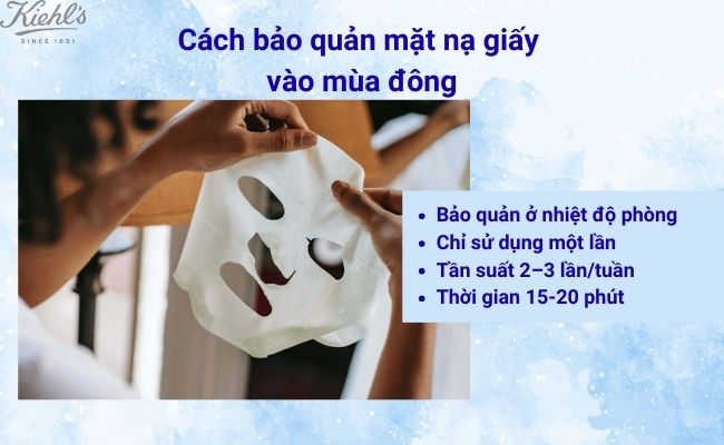 Cách bảo quản mặt nạ giấy vào mùa đông và lưu ý cần nhớ