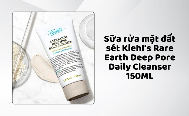 Sữa rửa mặt Rare Earth Deep Pore Daily Cleanser