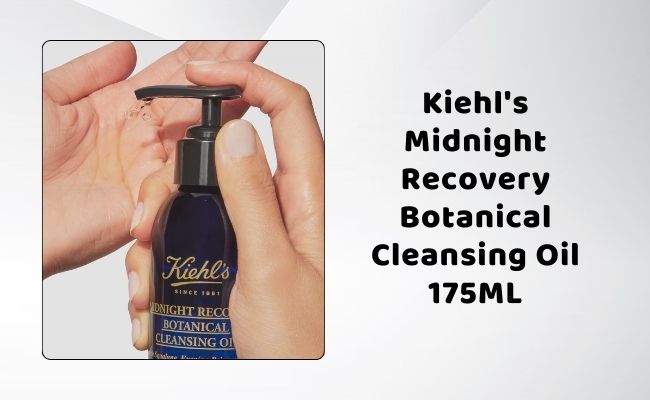 Sữa rửa mặt dạng dầu da dầu mụn ban đêm Kiehl's Midnight Recovery Botanical Cleansing Oil 175ML