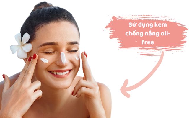 Các bước skincare cho da dầu mụn hiệu quả